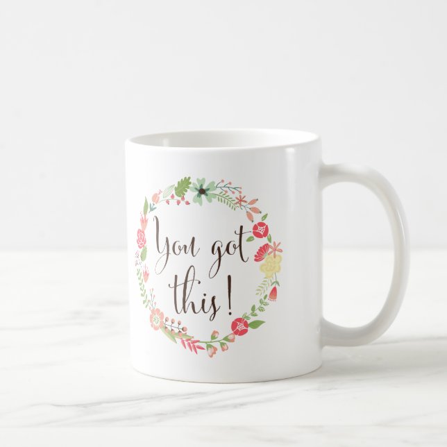 Caneca De Café Você Tem Este Script | Floral Wreath Mug (Direita)