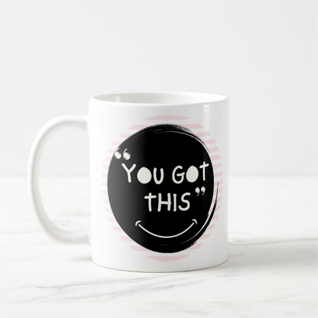 Caneca De Café Você Tem Isso - Mug (Esquerda)