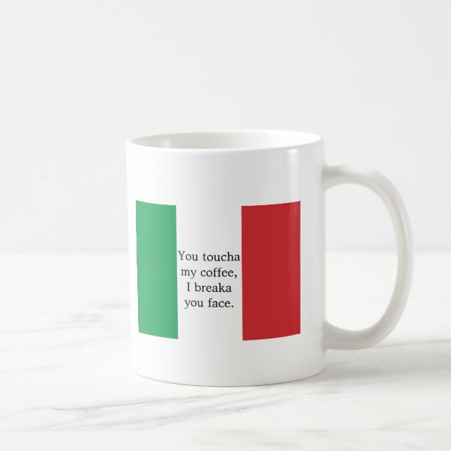 Caneca De Café Você Toucha meu café eu Breaka você enfrento a (Direita)