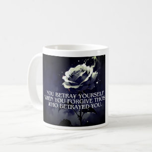 Caneca De Café "Você trai a si mesmo uma citação Rosa Escura na T