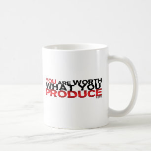 Caneca De Café Você vale a pena o que você produz