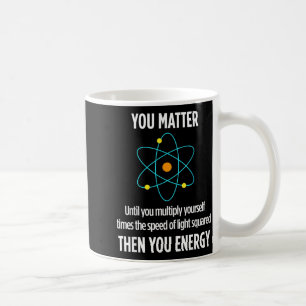 Caneca De Café Você Você Energia Divertido Físico Amante da Físic