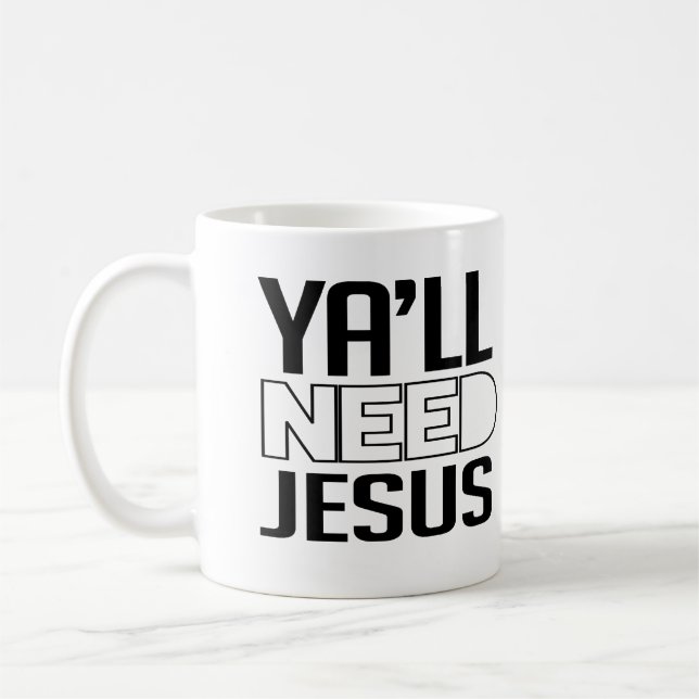 Caneca De Café Vocês Precisam de Jesus (Esquerda)