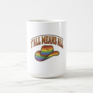 Caneca De Café Vocês Significa Todos Chapéu de Cowboy Orgulho Arc