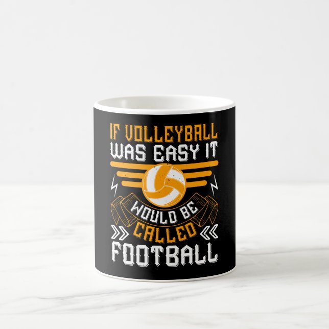 Caneca De Café Voleibol - Se O Voleibol Fácil (Centro)