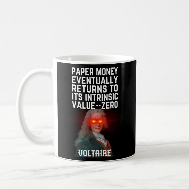 Caneca De Café Voltaire Quote Fiat Paper Money Retorna Intrínseco (Esquerda)