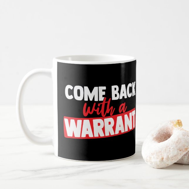 Caneca De Café Volte com um mandado (Com Donut)
