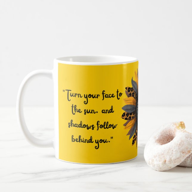 Caneca De Café volte seu rosto para o sol (Com Donut)