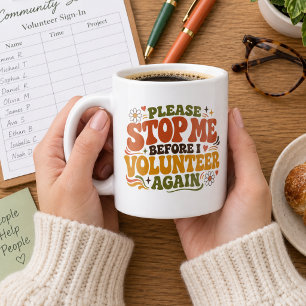 Caneca De Café Voluntário Engraçado
