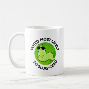 Caneca De Café Votado Mais Provável Para Trocadilhos De Slug