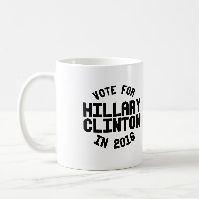 Caneca De Café Voto para Hillary Clinton em 2016 -- Eleição 2016 (Esquerda)