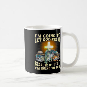 Caneca De Café Vou deixar Deus consertar isso, porque se eu conse