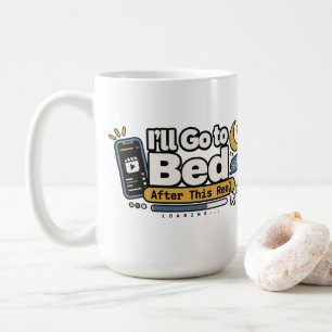 Caneca De Café Vou Dormir Depois Desta Sequência Vida Digital D