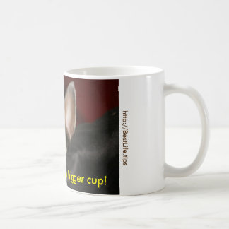 Caneca De Café Vou precisar de uma taça maior!