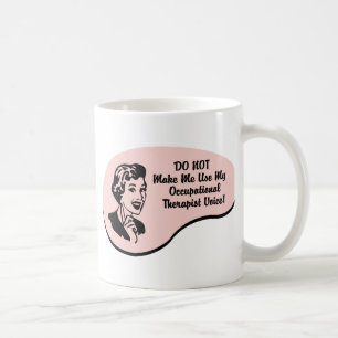 Caneca De Café Voz do terapeuta ocupacional