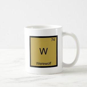 Caneca De Café W - Werewolf Funny Chemistry Element Symbol Tee.