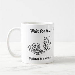 Caneca De Café Wait for it mice