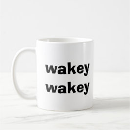 CANECA DE CAFÉ WAKEY WAKEY CAFFEE MUG