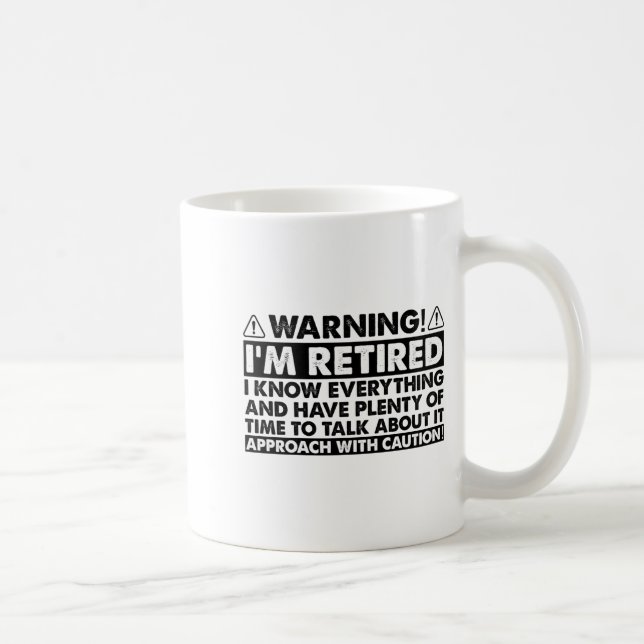 Caneca De Café Warning Im Retired Funny Retirement Retiree  (Direita)