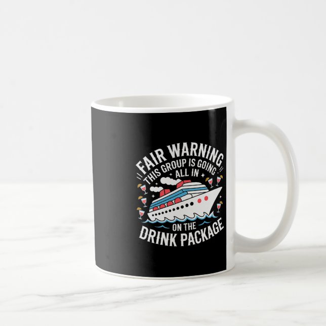 Caneca De Café Warning We're All In On The Drink Package -  (Direita)