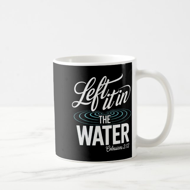Caneca De Café Water Baptism Made New In Christ Christian Faith B (Direita)