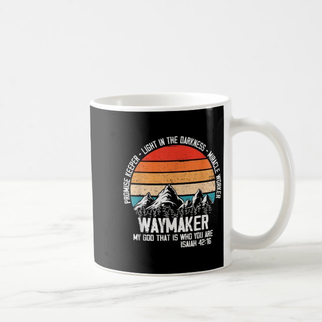 Caneca De Café Waymaker My God That Who You Are Isaiah Bible Vers (Direita)