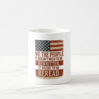 Caneca De Café We the People Reread Flag Quote