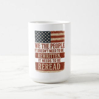 Caneca De Café We the People Reread Flag Quote