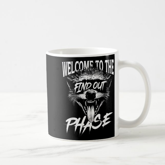 Caneca De Café Welcome To The Find Out Phase Funny Nge Quote  (Direita)