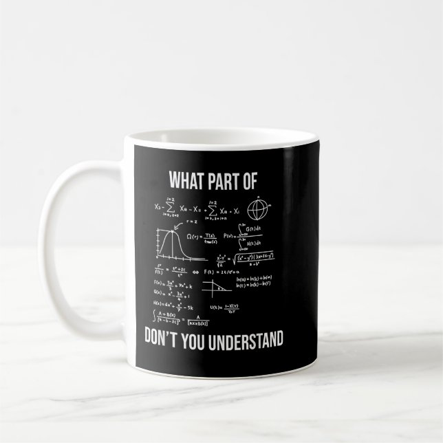 Caneca De Café What Part Of Funny Mechanical Engineer Mathematici (Esquerda)