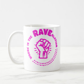 Caneca De Café Where Is The Raveolution Electro Music
