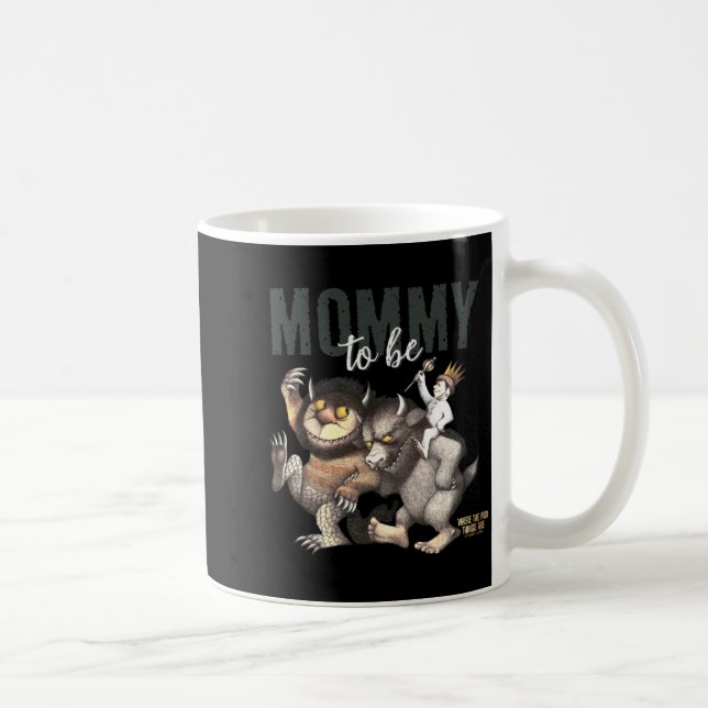 Caneca De Café Where The Wild Things Are Mommy To Be  (Direita)