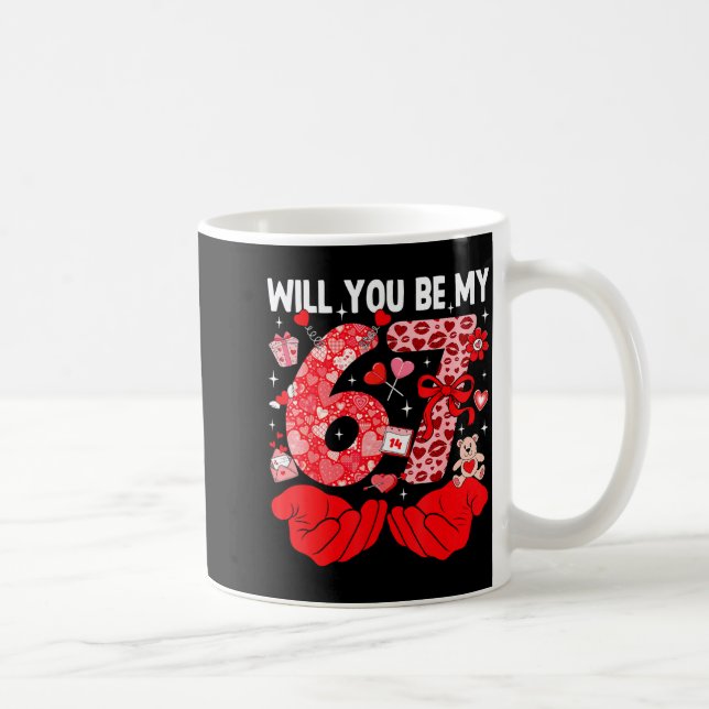 Caneca De Café Will You Be My Valentine Six Seven Funny Meme 6 7  (Direita)