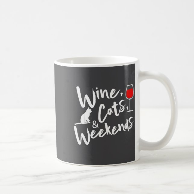Caneca De Café Wine Cats And Weekends  (Direita)