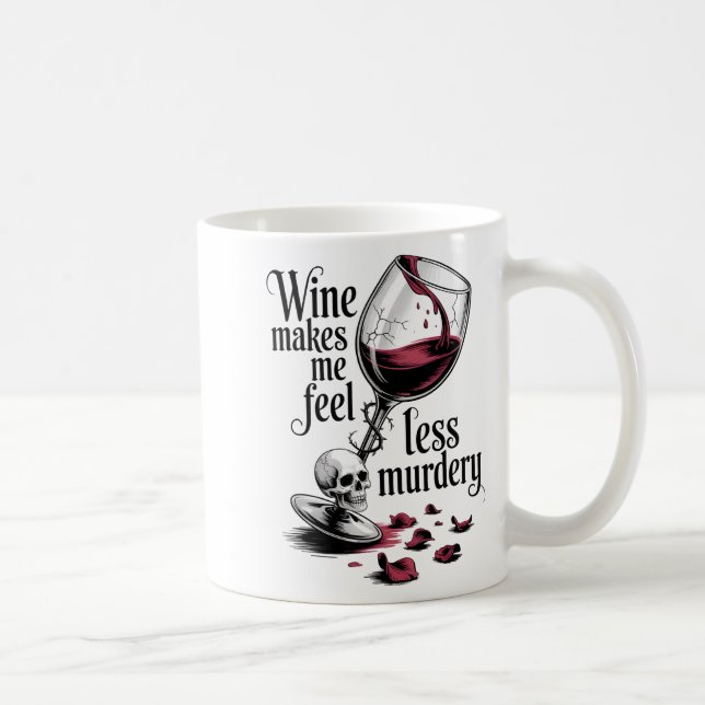 Caneca De Café Wine Make Me Feel Less Murdery Funny Gothic Witch  (Direita)