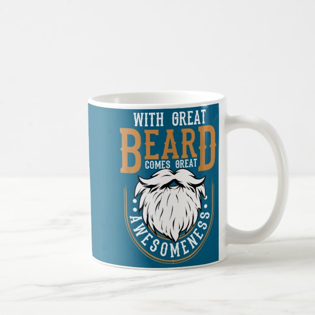 Caneca De Café With Great Beard Comes Great Awesomeness Funny Bea (Direita)