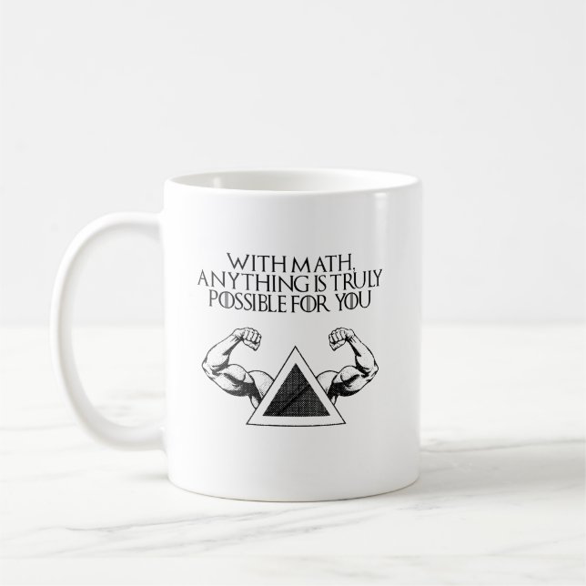 Caneca De Café With Math Anything Is Truly Possible For You (Esquerda)