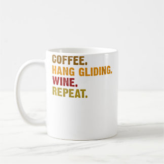 Caneca De Café Wo Coffee Hang Gliding Wine Repeat