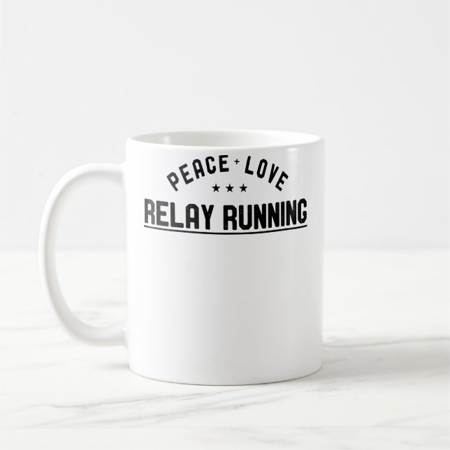 Caneca De Café Wo Peace Love Relay Running Relay Runner (Esquerda)