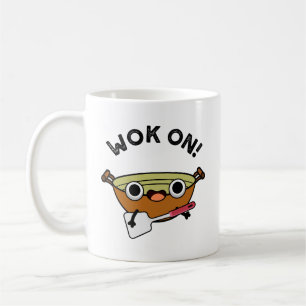 Caneca De Café Wok On Funny Chinese Cozinhar Pun