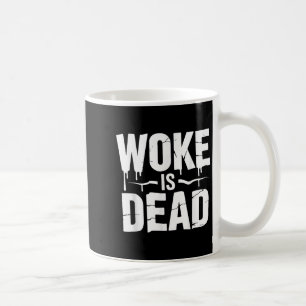 Caneca De Café Woke é Morto Engraçado Humor Sarcástico