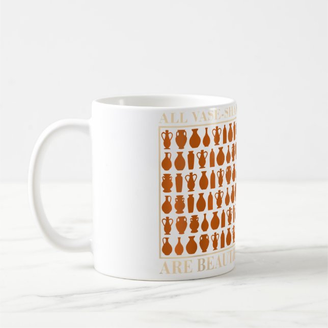 Caneca De Café Womens All Vase-Shapes Are Beautiful - Pottery Fan (Esquerda)