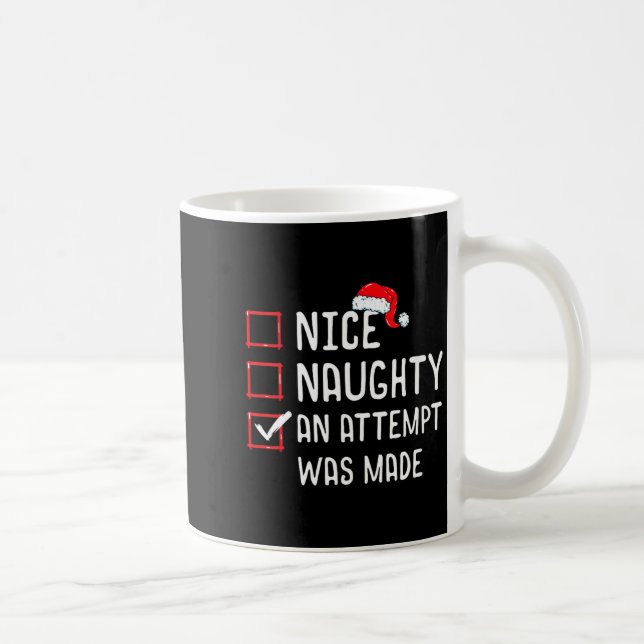 Caneca De Café Womens Nice Naughty An Attempt Was Made Christmas  (Direita)