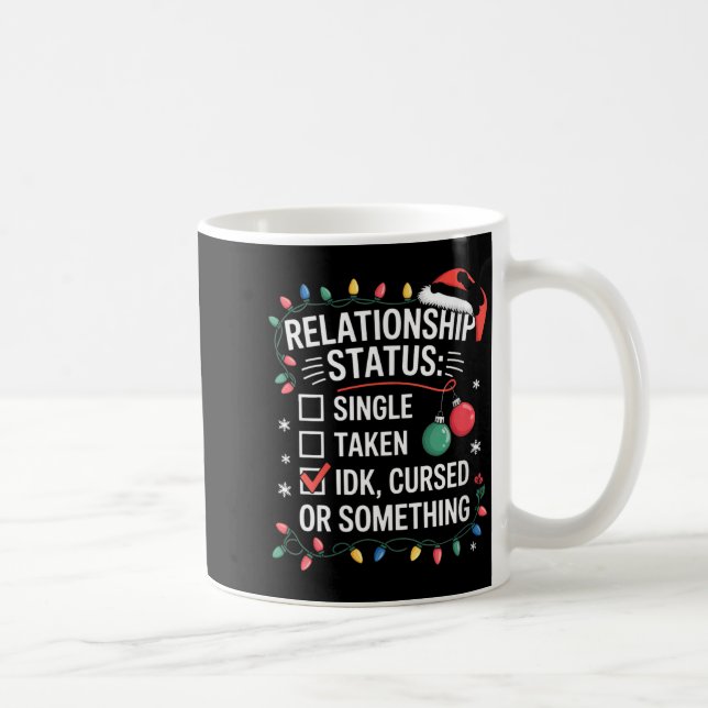 Caneca De Café Womens Single Taken Cursed Relationship Status Chr (Direita)