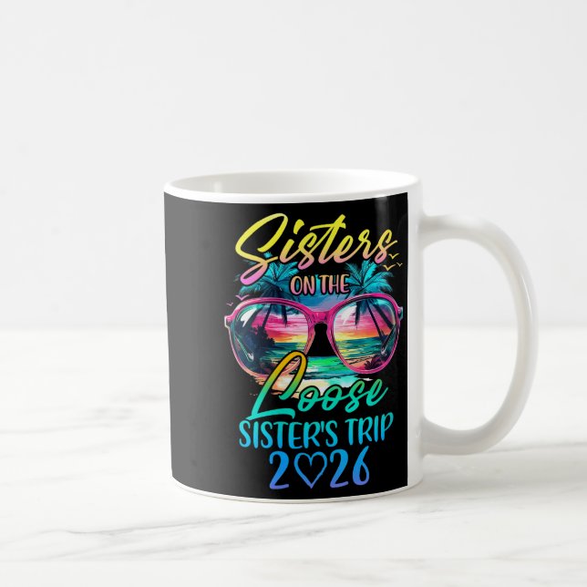 Caneca De Café Womens Sisters On The Loose Sisters Trip 2026 Funn (Direita)