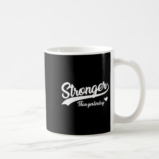 Caneca De Café Womens Stronger Than Yesterday Motivational Insrat (Direita)