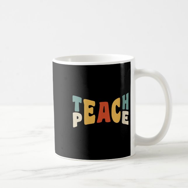Caneca De Café Womens Teach Peace Retro Teacher Motivational Educ (Direita)