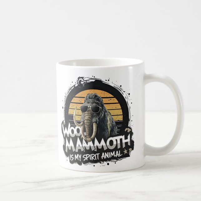 Caneca De Café Woo Mammoth Is My Spirit Animal Art (Direita)