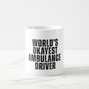 Caneca De Café Words Okayest Ambulance Driver Engraçado EMT