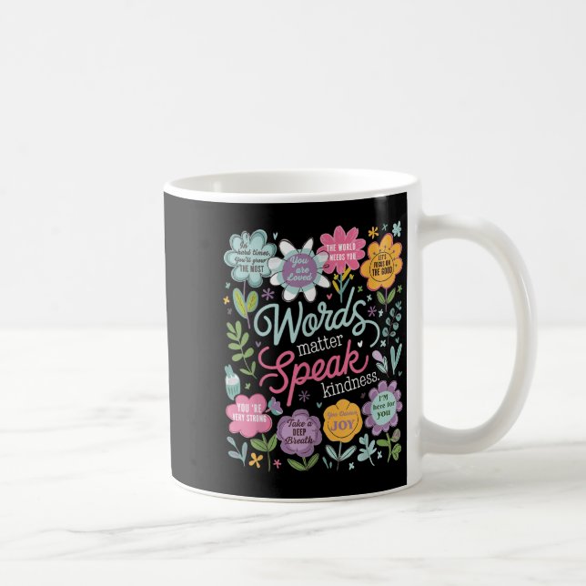 Caneca De Café Words Speak Kindness Insrational Floral Sitive  (Direita)